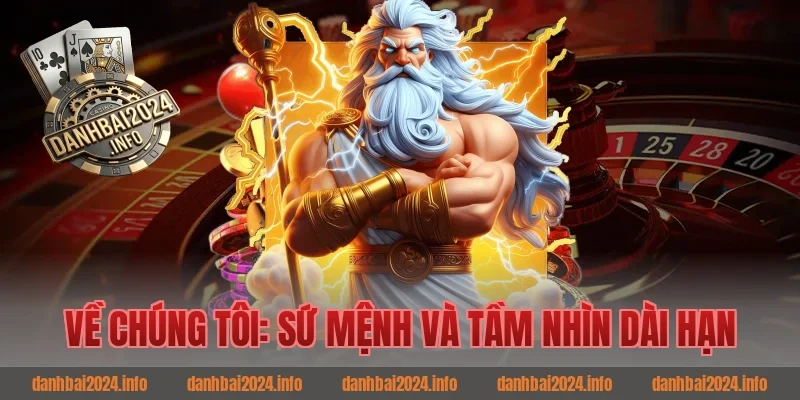 Về Chúng Tôi: Sứ Mệnh Và Tầm Nhìn Dài Hạn